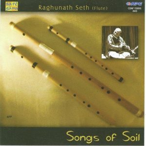 Songs Of Soil – Raghunath Seth