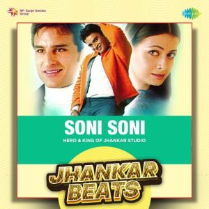 Soni Soni – Jhankar Beats