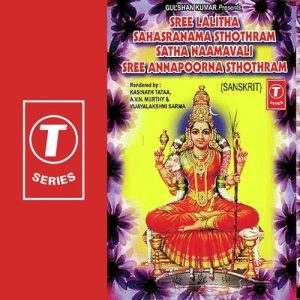 Sree Lalitha Sahasranama Sthothram Satha Naamavali Sree Annapoorna Sthothram
