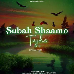 Subah Shaamo Tujhe