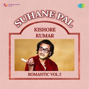 Suhane Pal – Kishore Kumar Romantic Vol 2