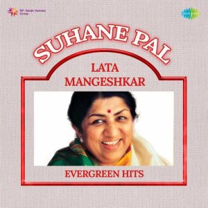 Suhane Pal – Lata Mangeshkar Evergreen Hits
