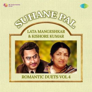 Suhane Pal – Lata Mangeshkar & Kishore Kumar Romantic Duets Vol 4