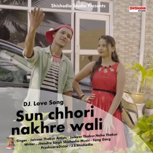 Sun chhori nakhre wali Album Art