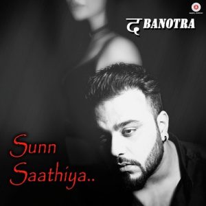 Sunn Saathiya Album Art