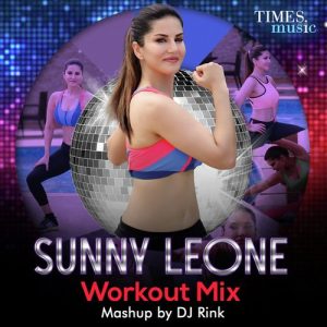 Sunny Leone – Workout Mix