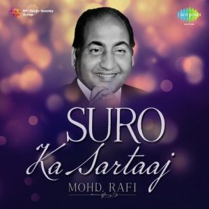 Suro Ka Sartaaj – Mohammed Rafi