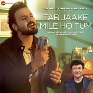 Tab Jaake Mile Ho Tum Album Art