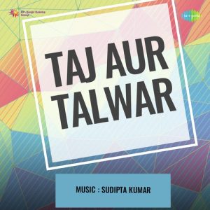 Taj Aur Talwar Album Art