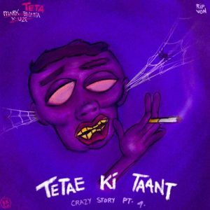 TeTae Ki Taant // Crazy Story – Pt.4 Album Art