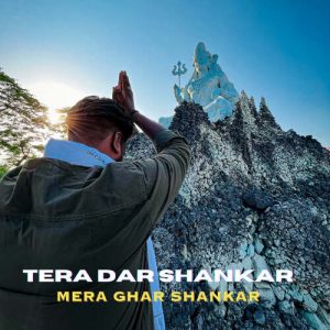 Tera Dar Shankar Mera Ghar Shankar Album Art