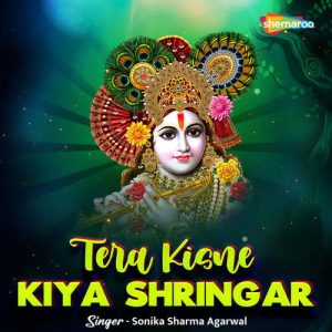 Tera Kisne Kiya Shringar