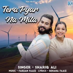 Tera Pyar Na Mila