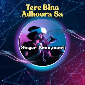Tere Bina Adhoora Sa Album Art
