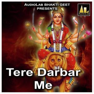 Tere Darbar Me