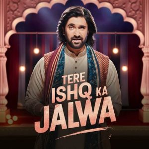 Tere Ishq Ka Jalwa Album Art