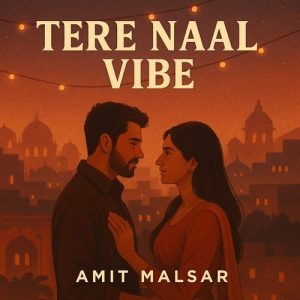 Tere Naal Vibe (2025) Album Art