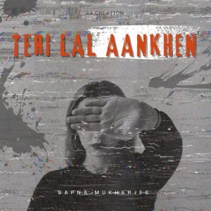Teri Lal Aankhen