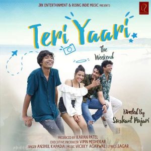 Teri Yaari – Friendship Anthem