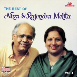 The Best Of Nina & Rajendra Mehta Vol. 4