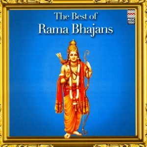 The Best Of Rama Bhajans