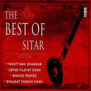 The Best Of Sitar Vol. 2