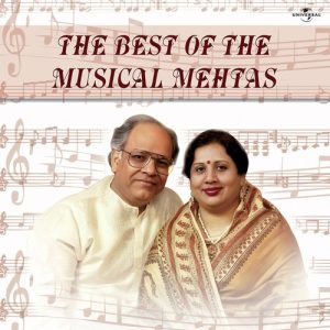 The Best Of The Musical Mehtas
