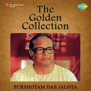The Golden Collection – Purshotam Das Jalota