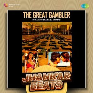 The Great Gambler – Jhankar Beats