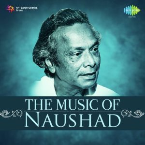 The Music of Naushad Album Art
