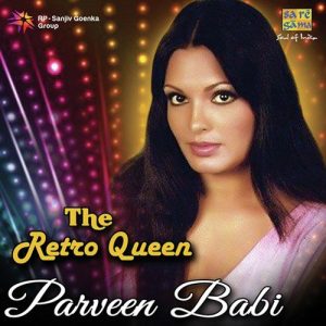 The Retro Queen – Parveen Babi