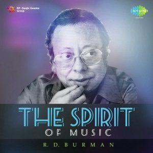 The Spirit Of Music – R.D. Burman