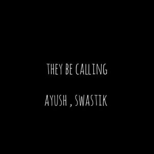 They Be Calling (2022) Album Art