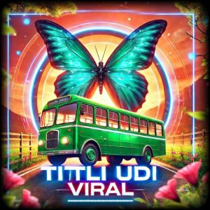Titli udi Viral