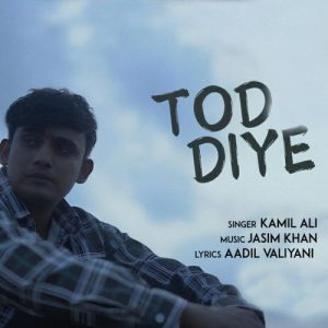 Tod Diye Album Art
