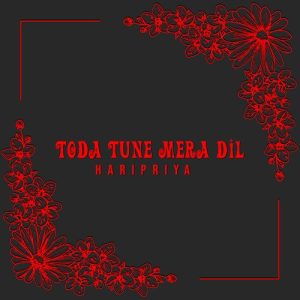 Toda Tune Mera Dil Album Art