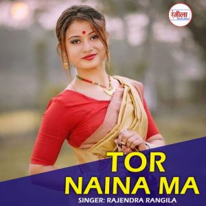 Tor Naina Ma