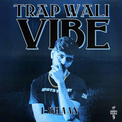 Trap Wali Vibe