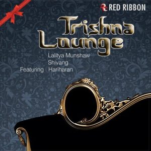Trishna Lounge Album Art