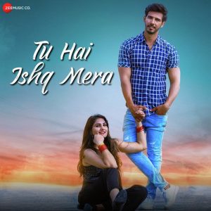 Tu Hai Ishq Mera Album Art