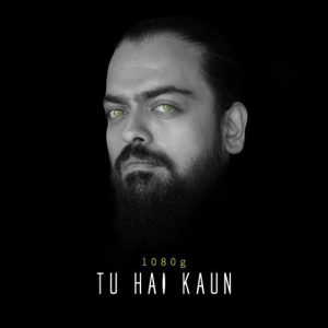 Tu Hai Kaun (2018) Album Art