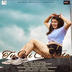 Tu Hi Chahida