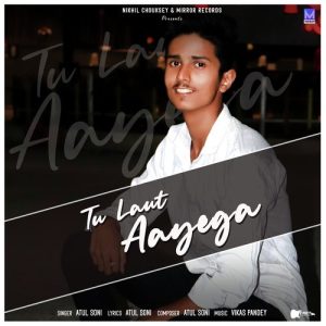 Tu Laut Aayega Album Art