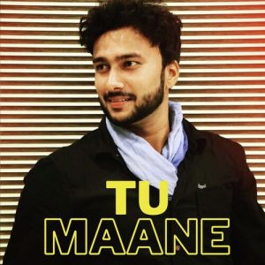 Tu Maane