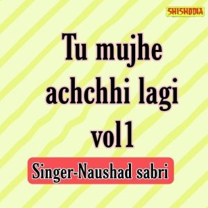 Tu Mujhe Achchhi Lagi Vol 01 Album Art