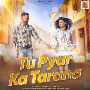 Tu Pyar Ka Tarana Album Art