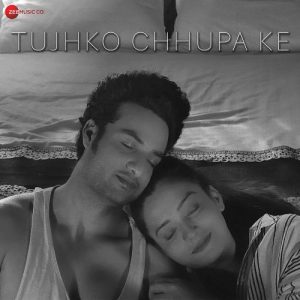Tujhko Chhupa Ke Album Art