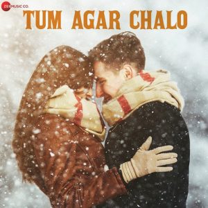 Tum Agar Chalo (2019) Album Art