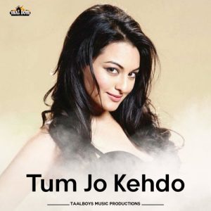 Tum Jo Kehdo Album Art