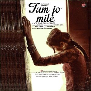 Tum Jo Mile